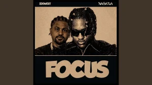 Nagaxa Focus Ft Idowest