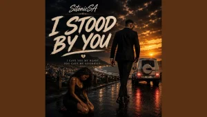 Sitonicsa I Stood By You Ft Sinotic Sa