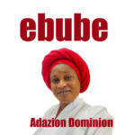 Adazion Dominion – Ebube (Album)