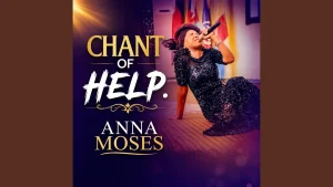 Anna Moses Music Chant Of Help Ebenezer Anna Moses
