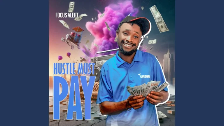 Focus Alert Hustle Must Pay