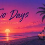 Kimo Sounds – Two Days