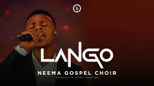 Neema Gospel Choir Lango Live Music Video