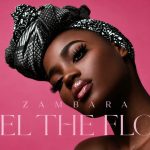 ZAMBARA – Feel The Flow